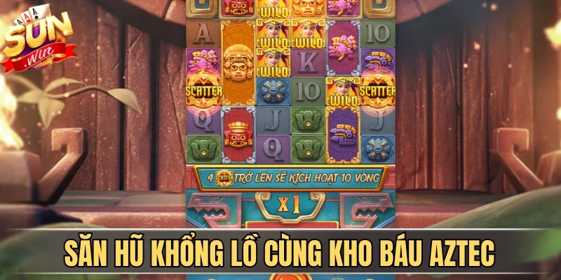 Nổ Hũ Hay88 - Quay Hũ Đổi Thưởng Trúng Jackpot Liên Tục 3 Sunwin Săn hũ khổng lồ cùng Kho Báu Aztec
