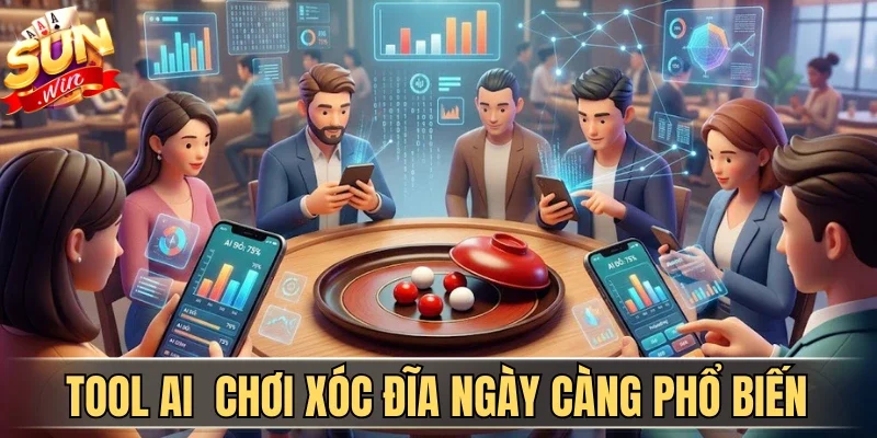 Ứng Dụng Tool AI Vào Chơi Xóc Đĩa Tối Đa Lợi Nhuận 2 Sunwin Ứng dụng Tool AI vào chơi xóc đĩa ngày càng phổ biến